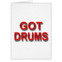 GOT DRUMS 2 CARDS