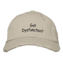 Got Dysfunction? cap