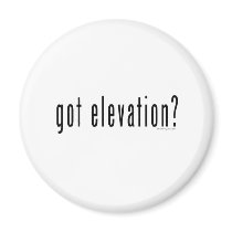 Got Elevation? magnets