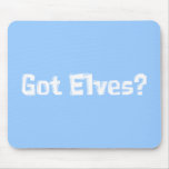 Got Elves Gifts Mouse Mat