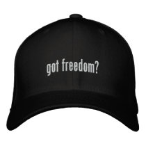 Got Freedom? Embroidered Hat