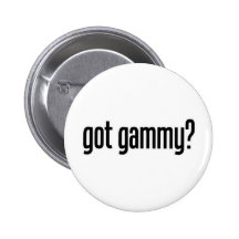 got gammy pinback button