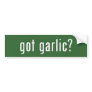 got garlic? bumper sticker