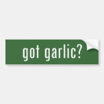 got garlic? bumper sticker