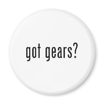 got gears? refrigerator magnet