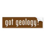got geology? bumper stickers