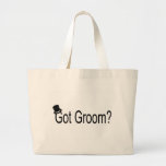 Got Groom (Top Hat) Tote Bag