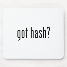 got hash? mouse pad