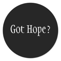 Got Hope? Round Sticker