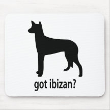 Got Ibizan Hound Mouse Pads
