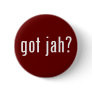 got jah? button