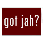 got jah? greeting card