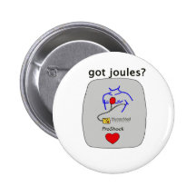 Got Joules? Button