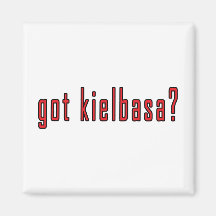 got kielbasa? refrigerator magnet