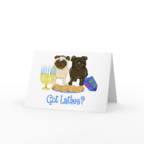 Got Latkes?  Hanukkah Pug Cards - Customizable