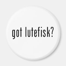 got lutefisk? refrigerator magnets
