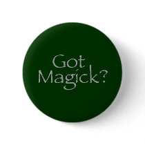 Got Magick? Buttons
