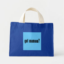 got mamaw? canvas bags