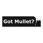 Got Mullet? bumper sticker