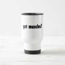 got muscles coffee mug