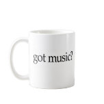 Got Music Coffee Mug