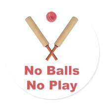 Got No Balls Play Cricket Stickers