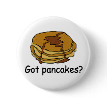 Got Pancakes?