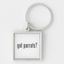 got parrots? keychains