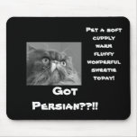 Got Persian?? Mouse Pads