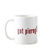 got pierogi? coffee mug