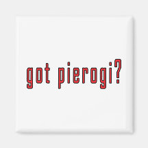 got pierogi? refrigerator magnets