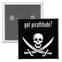 got pirattitude? pinback buttons