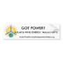 GOT POWER?, SOLAR & WIND ENERGY... BUMPER STICKERS