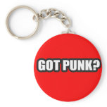 GOT PUNK? guys girls Punk Rock Music shirts Key Chains