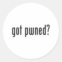 got pwned? round stickers