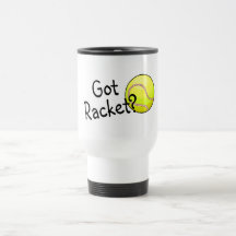Got Racket? (Tennis) Coffee Mug