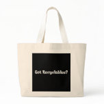 Got Recyclables Gifts Tote Bag