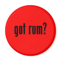 got rum? magnets