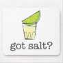 Got Salt? Tequila Shot with Lime Mouse Pad