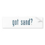 got sand bumper sticker