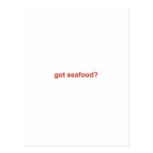 got seafood? logo postcard