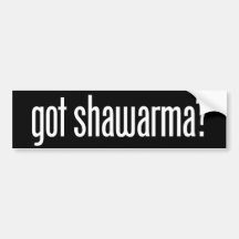 got-shawarma-black bumper stickers