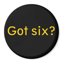 Got six? fridge magnet