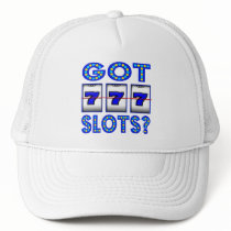 GOT SLOTS ? TRUCKER HAT