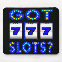 GOT SLOTS ? MOUSE PADS