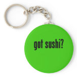 got sushi? keychain