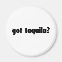 got taquila refrigerator magnet