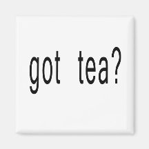 Got Tea? T-shirts, Hoodies, Ball Caps Magnet