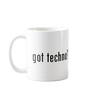 got techno? coffee mugs by gottees