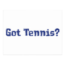 Got Tennis Gifts Post Cards